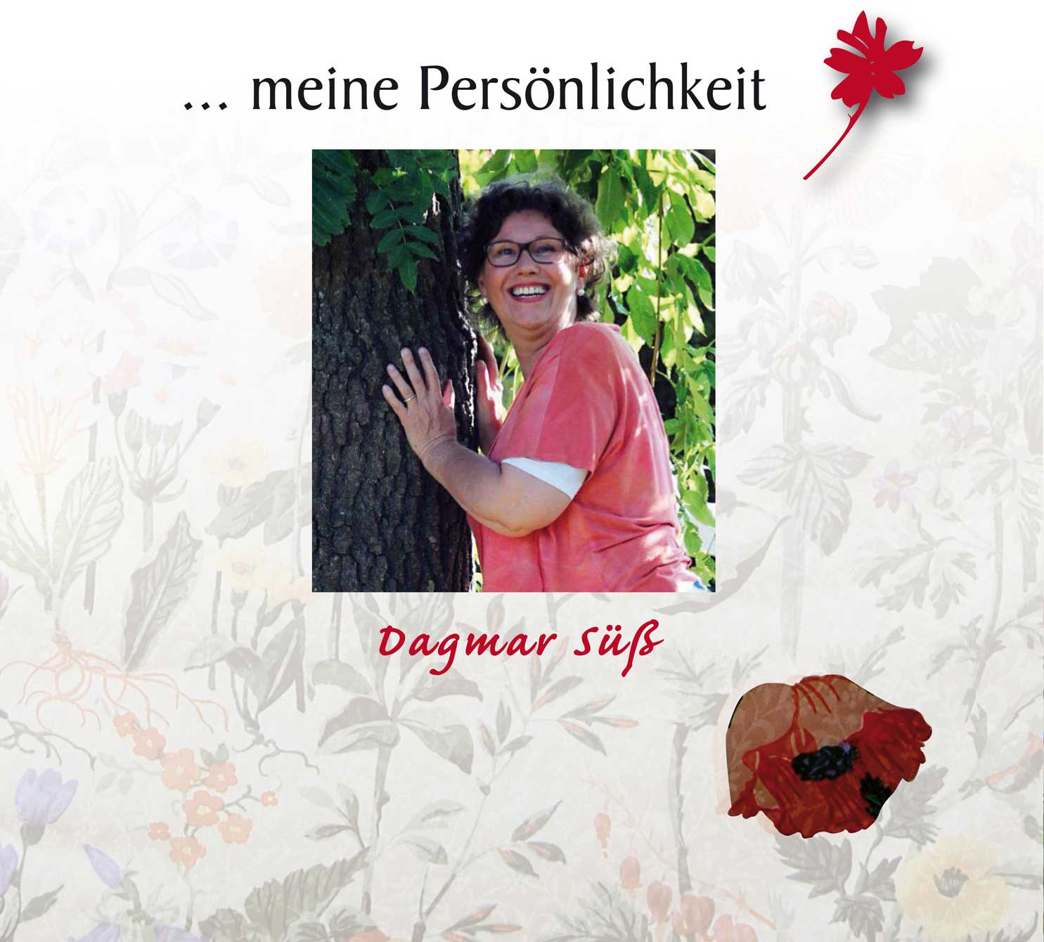 ... meine Persönlichkeit - Dagmar Süß
